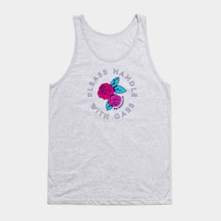 Handle with Care Tank Top